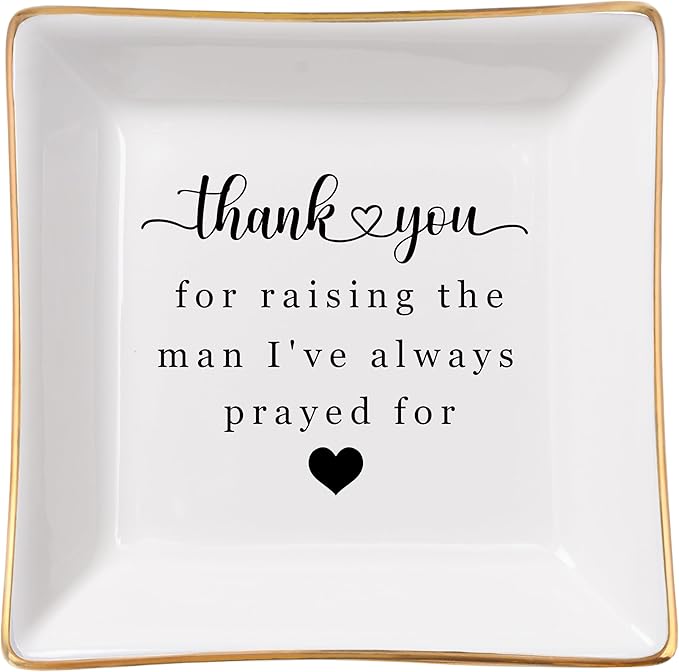 Mother in Law Gifts Jewelry Trinket Dish, Mother of the Groom Gift from Bride - Thank You for Raising the Man I've Always Prayed for - Christmas Mothers Day Birthday Wedding Gifts