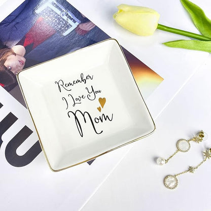 Jewelry Dish - Handmade Ceramic Ring Holder for Mom, Mothers Day, Birthday, Anniversary, Christmas, Thanksgiving - Remember I Love You Mom