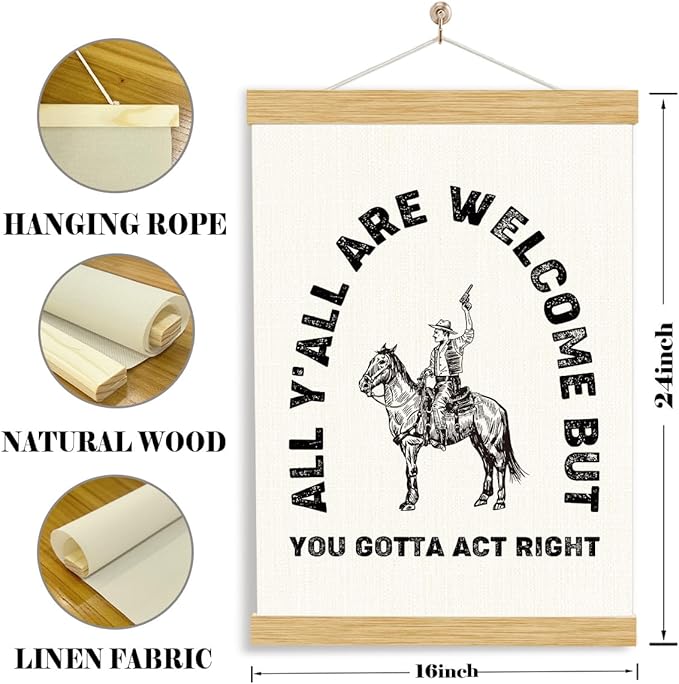 Funny Welcome Poster, All Y'all are Welcome But You Gotta Act Right Poster, Classroom Door Hanger, Funny Home Decor for Front Door, Living Room Decor, Wall Art Posters with Wooden Frames 11.8*15.7