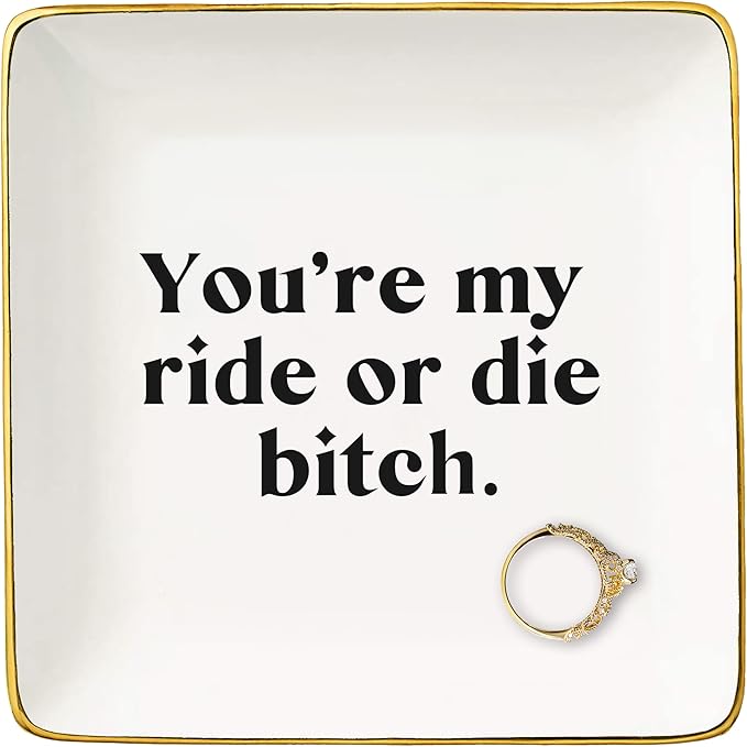NZY Funny Best Friend Ring Dish Gift-Thank You Wedding Graduation Birthday Farewell Christmas Gift for Women,Bff,Bestie,Sister-Jewelry Tray Trinket Holder-You're My Ride