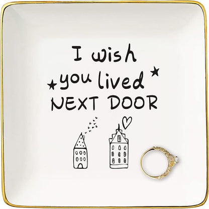 Friendship Ring Dish,Friend Gifts for Women,I Wish You Lived Next Door,Long Distance Relationship Present for Women,Going Away Present for Friends Moving,Christmas Gift,Jewelry Tray Trinket Holder