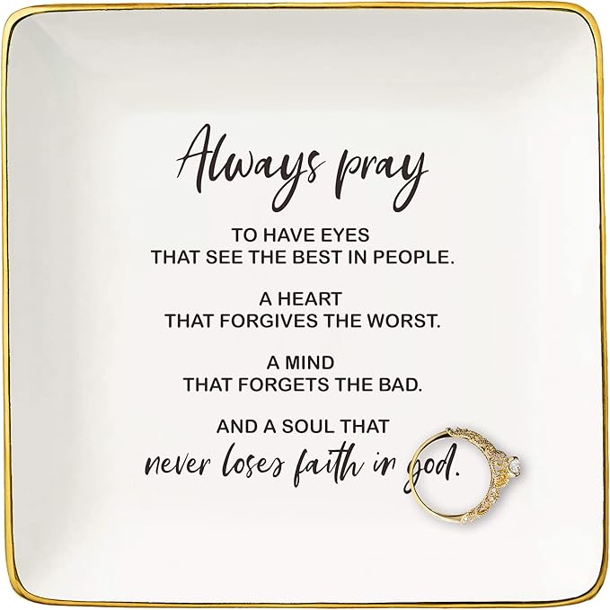 Christian Scripture Religious Bible Verse Gifts,Inspirational Gift,Always Pray,Never Loses Faith in God-Affirmation Gifts,Mother's Day,Birthday,Christmas Gift-Jewelry Tray Trinket Holder Ring Dish