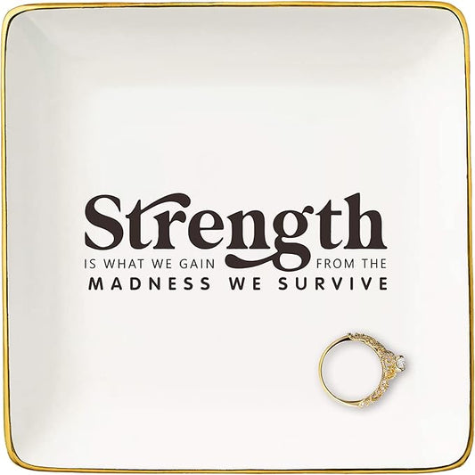 NZY Inspirational Quotes Gifts for Women-Affirmations Reminder Present-Positive Motivational Encouragement Present,Strength is What We Gain-Christmas Gifts-Jewelry Tray Trinket Holder Ring Dish
