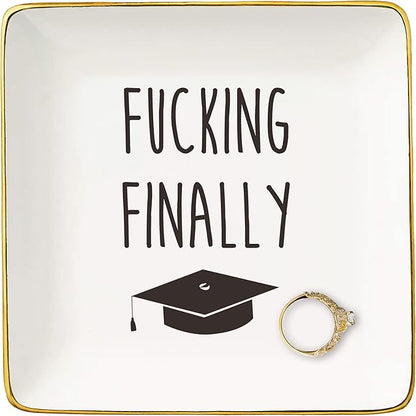 Fucking Finally Graduation Gifts-High School-Funny Coworker Grad Graduate Congratulation Gift for Her,Bachelors Masters Degree Gift,Phd Graduation Gift-Ceramic Jewelry Tray Trinket Holder Ring Dish