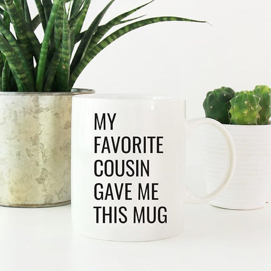Andaz Press 11oz. Funny Coffee Mug Gag Gift, My Favorite Cousin Gave Me This Mug, 1-Pack, Birthday Christmas Sarcastic Humor Gift Ideas Gifts For Cousins, Cousin Gifts For Men Cousin Mug