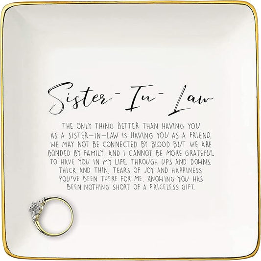 NZY Mother's Day,Birthday,Valentine's Date,Thanksgiving,Christmas Gifts for Bouns Sister,Sis in Law,Jewelry Tray Ring Dish Trinket Holder,the Only Thing Better Than Having You as A Sister-in-Law