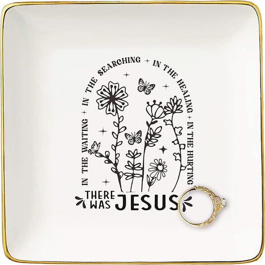 NZY Affirmation Positive Birthday Christmas Gift for Woman,Inspirational Christian Scripture Religious Bible Verse Reminder Gifts for Women-Jewelry Tray Trinket Holder Ring Dish,There Was Jesus