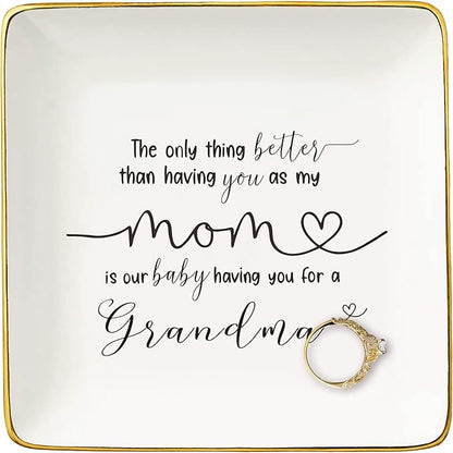 New Grandma Gift-Pregnancy Announcement Gift,The Only Thing Better Than Having You As My Mom-Baby Present Shower-Baby Reveal Idea-Christmas Gift-Jewelry Tray Trinket Holder Ring Dish