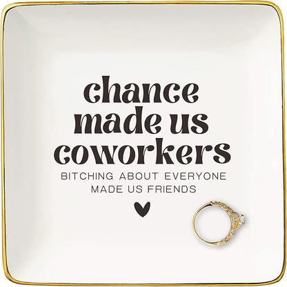 Funny Colleagues Promotion,Farewell,Retirement,Goodbye,Leaving New Job Gift for Woman,Friends,Coworkers,Boss,Leader-Christmas Gift-Jewelry Tray Trinket Holder Ring Dish-Chance Made Us Coworkers