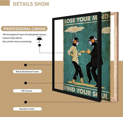 Framed Art Vintage Classic Movie Fiction posters for room aesthetic Spiritual Quotes Lose Your Mind Find Your Soul Canvas Wall Art Cool Music Dance Wall Decor Painting for Bedroom 16x24in