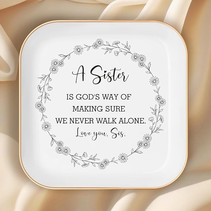 A Sister is God’s Way...Love You, Sis – Ceramic Jewelry Dish, Perfect Sister Birthday Gifts, Best Sister Gifts, and Birthday Gifts for Women Friendship – Elegant for Best Friends