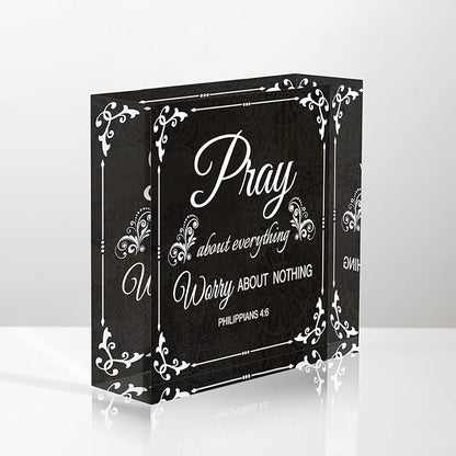 Acrylic Crystal Decoration Pray About Everything Worry About Nothing Inspirational Desk Decor - Meaningful Presents for Women - Presents for Mom Sister Teacher 4x4inch