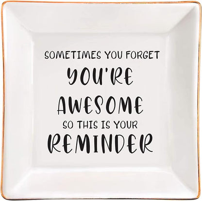 SUNBMO Sometimes You Forget You are Awesome - Thank You & Birthday Gifts, Inspirational Gifts for Women, Friends, Coworkers, Boss & Employee - Ceramic Jewelry Trinket Dish