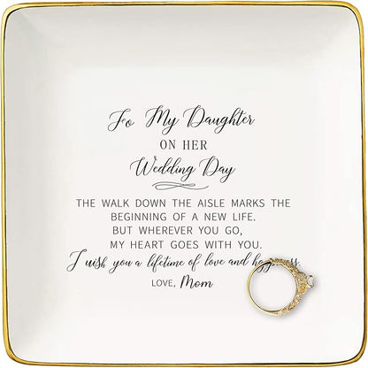 Bride Gifts from Mom-to My Daughter On Her Wedding Day-Wedding Day Gifts for Bride-Bridal Shower Present for Daughter-Hen Night Bachelor Party Present-Ceramic Jewelry Tray Trinket Holder Ring Dish