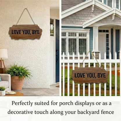 Love You Bye Sign Above Door - Rustic Wooden Wall Decor with Carved Letters & Hanging Rope - Boho Farmhouse Entryway & Living Room Art - Cute 10.6" Plaque for Home & Gift