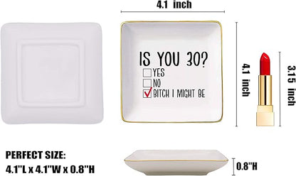 Is You 30? – Ceramic Jewelry Holder Ring Dish Trinket Tray – Funny 30th Birthday Gifts for Women Boss,Wife,Sisters,Bestie,Best Friends,Co-workers-Surprise Turning Thirty Present