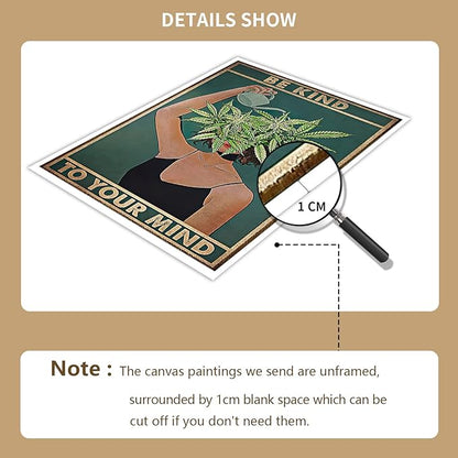 Vintage Be Kind To Your Mind Poster Mental Health Quote Canvas Wall Art Posters Cool Unique Green Plant Girl Print Painting Retro Home Wall Decor Pictures for Women Bedroom 16x24in Unframed