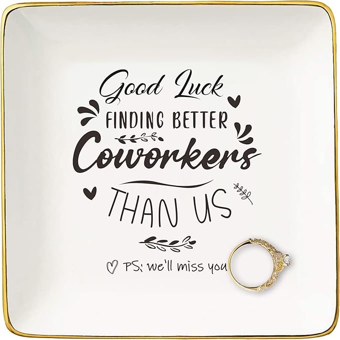Funny Colleagues Promotion,Farewell,Goodbye,Leaving New Job Gifts for Coworkers,Boss,Leader-Appreciate Christmas Gift-Jewelry Tray Trinket Holder Ring Dish-Good Luck Finding Better Coworkers Than Us