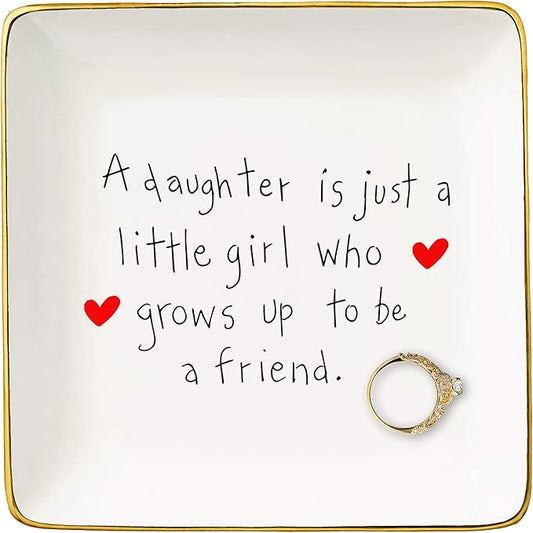 Topthink A Daughter Is Just A Little Girl Who Grows Up to Be A Friend-Ceramic Jewelry Holder Ring Dish Trinket Tray from Mom-Birthday Graduation Christmas Gift for Daughter Daughter-in-Law