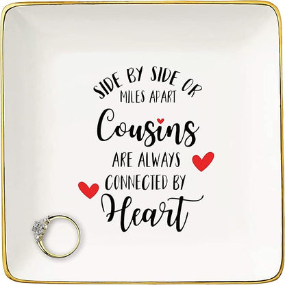 Birthday,Graduation,Wedding,Long Distance,Going Away,Christmas Gift for Cousin-Jewelry Holder Gift for Cousin-Ring Dish-Trinket Tray Present-Side by or Miles Apart Cousins Are Always Connected Heart