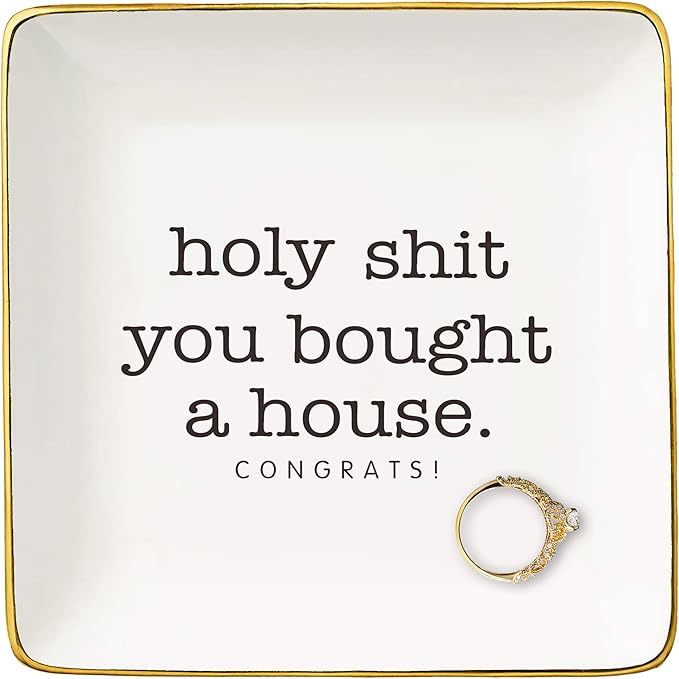 Housewarming Present-Funny Homeowner Keepsake from Real Estate Broker-Congratulation New House Gifts-Happy New Home Gift-Congrats First House Present-Jewelry Tray Trinket Holder Ring Dish