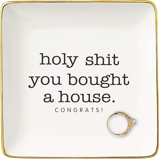 Housewarming Present-Funny Homeowner Keepsake from Real Estate Broker-Congratulation New House Gifts-Happy New Home Gift-Congrats First House Present-Jewelry Tray Trinket Holder Ring Dish