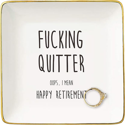 NZY Fucking Quitter Oops-Happy Retirement Gifts-Funny Colleagues Retirement,Goodbye,Leaving Present for Coworkers Boss Leader Teacher-Appreciate Christmas Gift-Jewelry Tray Trinket Holder Ring Dish