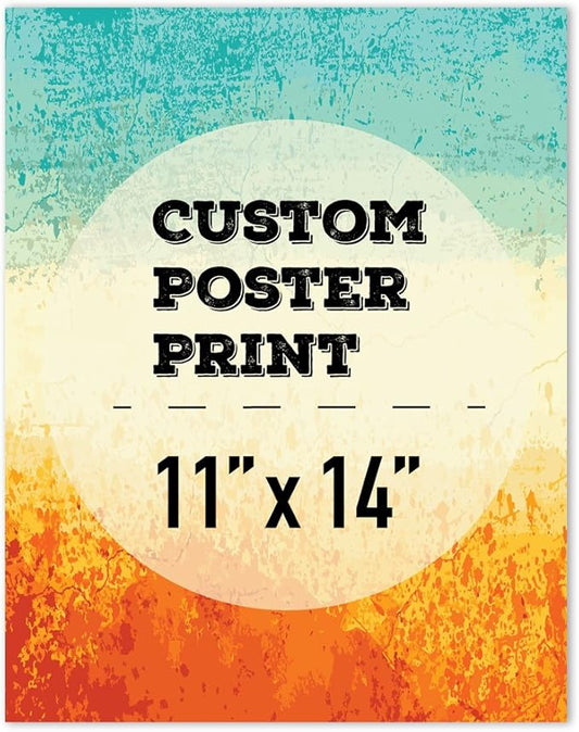 wall26 Custom Poster Prints - Upload Your Image/Photo, Personalized Photo to Poster Printing, Durable and Waterproof, Home Decor Wall Art Prints - 11x14 inches
