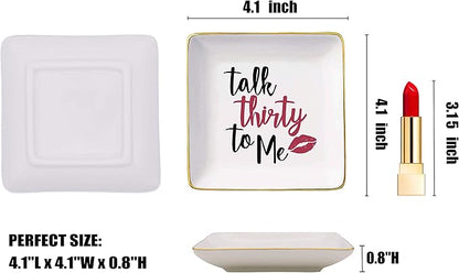 Talk Thirty To Me – Ceramic Jewelry Holder Ring Dish Trinket Box Tray – 30th Birthday Gifts for Women - 30 years old Gifts for Wife, Sister,Daughter, Girlfriend, Best Friends