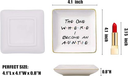 The One Where I Become An Auntie-Friends TV Shower Gift- Ceramic Jewelry Holder Ring Dish Trinket Tray – Baby Reveal Gifts For Aunt Sister Best Friends - New Aunt To Be - Pregnancy Announcement Gift