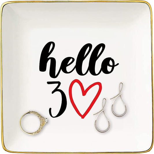 Hello 30 - Ceramic Jewelry Holder Ring Dish Trinket Tray - Funny 30th Birthday Gifts for Women Boss,Wife,Sisters,Bestie,Best Friends,Co-workers - Turning Thirty Present - 30 Years Old Gift