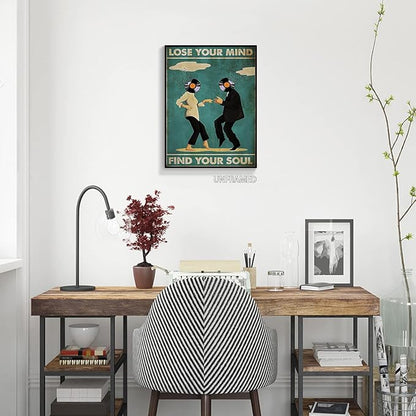 YuzhongART Vintage Classic Movie Fiction posters for room aesthetic Spiritual Quotes Lose Your Mind Find Your Soul Canvas Wall Art Cool Music Dance Wall Decor Painting for Bedroom 24x36in Unframed