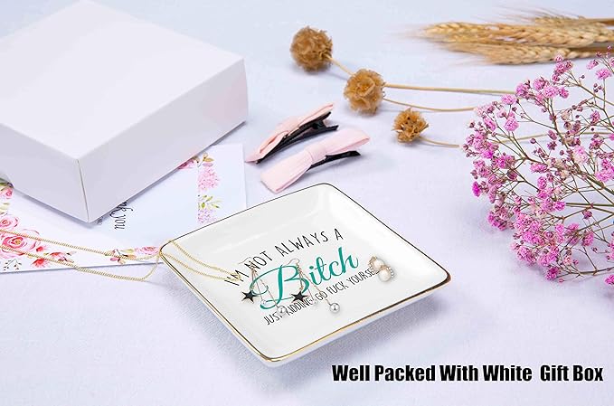 Topthink I'm Not Always – Ceramic Jewelry Holder Ring Dish Trinket Tray – Funny Birthday Christmas Gifts for Women,Her,Mom,Wife,Girlfriend,Sister,Grandmother,Aunt,Friend,BFF - Gag Present for Her
