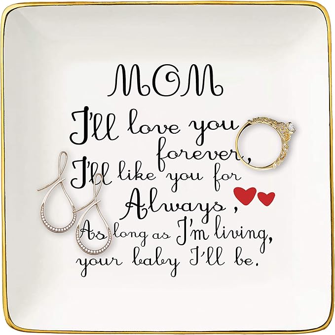 Mother's Day Gift for Mom-Unique Birthday Thanksgiving Christmas Gift for Mother-Mommy Present-Ceramic Jewelry Tray,Trinket Holder,Ring Dish-Surprise Present for Mommy-Mom,I'll Love You Forever