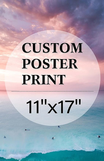 jenesaisquoi Upload Your Photo Image Custom Personalized Photo to Poster Printing Home Decor Wall Art Prints (Unframed, 11" x 17")