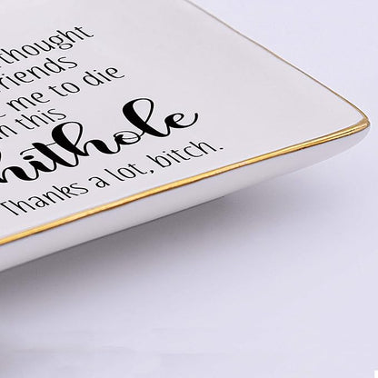 And Just When I Thought We Were Friends,You Leave Me to -Ceramic Jewelry Holder Ring Dish Trinket Tray –Funny Going Away Gift for Best Friend Co-worker-Colleague Leaving,New Job,Farewell Gifts