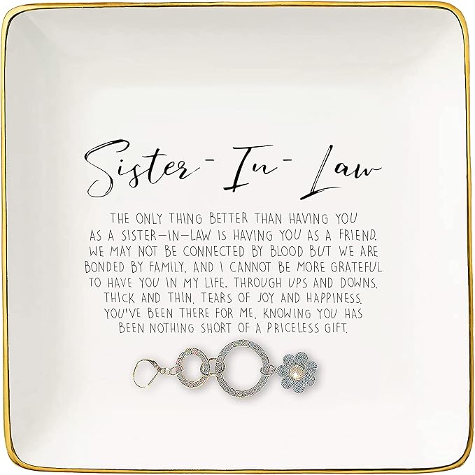 Topthink the Only Thing Better Than Having You as A Sister-in-Law Ceramic Jewelry Holder Ring Dish Trinket Tray Birthday Christmas Valentines Day Thanksgiving Gift for Sister in-Law Bouns