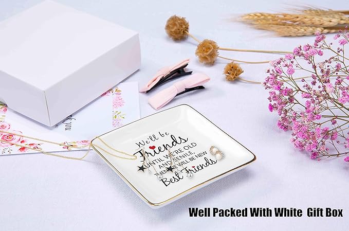 Topthink We'll Be Friends Until We're Old And Senile– Ceramic Jewelry Holder Ring Dish Trinket Tray – Long Distance Friendship Birthday Christmas Graduation Gifts For Women Best Friends Sisters