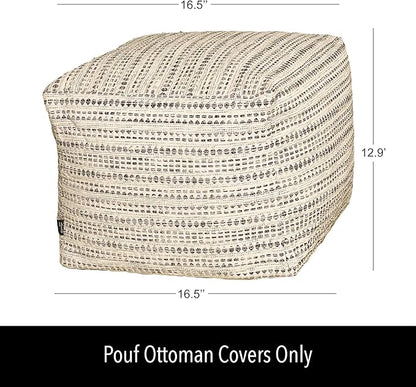 Chardin home Unstuffed Ottoman, Cozy & Bohemian Pouf Covers, Hand Crafted Casual Seating, Footrest, Square Floor Pillow for Home, Office, Bedroom, Living Room, 16.5" x 16.5"x 12.9", Black-Off White