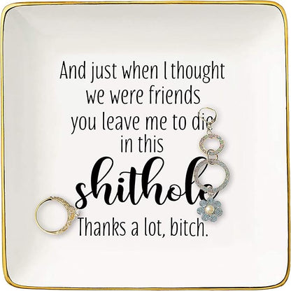 And Just When I Thought We Were Friends,You Leave Me to -Ceramic Jewelry Holder Ring Dish Trinket Tray –Funny Going Away Gift for Best Friend Co-worker-Colleague Leaving,New Job,Farewell Gifts