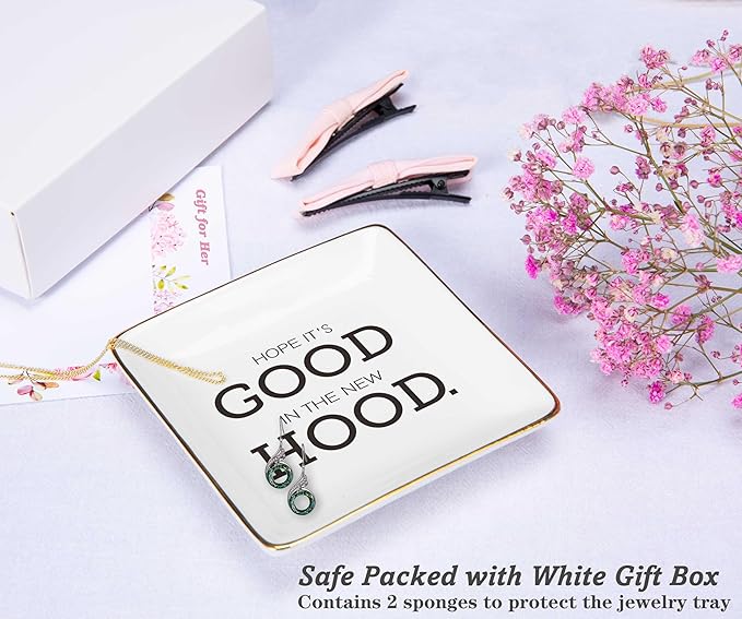 Hope It's Good in The New Hood-Congratulation New House Gift-New Homeowner Gift-Happy New Home Gifts-Congrats First Time New House Gifts,Housewarming Presents-Jewelry Tray Trinket Holder Ring Dish