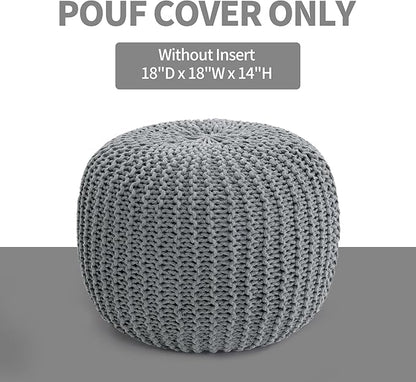 HOMBYS Unstuffed Ottoman Pouf Cover, 100% Cotton Handmade Knitted Ottoman Pouf Cover Round Foot Stool, Floor Bean Bag Chair, Foot Rest Storage for Living Room Bedroom, Light Grey(Cover ONLY NO Filler)
