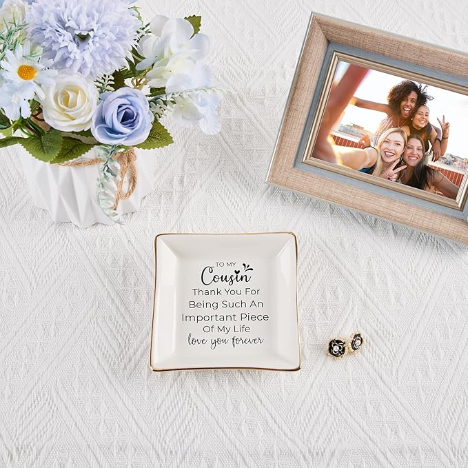 Cousin Gifts for Women, To My Cousin Trinket Tray Jewelry Dish, Cousins Birthday Gifts for Cousin Christmas Mothers Day Valentines Gift - Thank You for Being Such An Important Piece of My Life