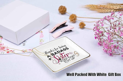 Funny Gifts for Sister, Sister in Law - Sister Gifts from Sister, Brother - Thank You, Christmas, Birthday Gifts for Sister-Thanks For Being A Badass Sister – Jewelry Holder Ring Dish Trinket Box Tray