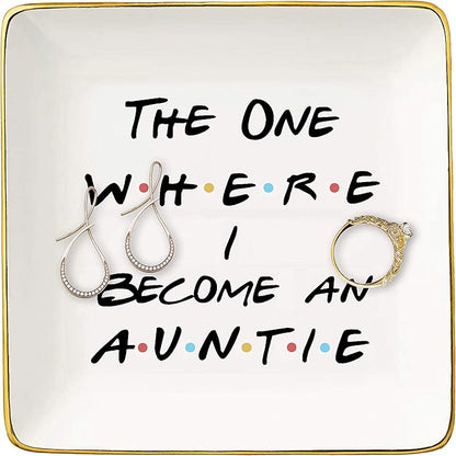 The One Where I Become An Auntie-Friends TV Shower Gift- Ceramic Jewelry Holder Ring Dish Trinket Tray – Baby Reveal Gifts For Aunt Sister Best Friends - New Aunt To Be - Pregnancy Announcement Gift