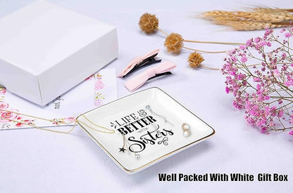 Life Is Better With Sisters - Ceramic Jewelry Holder Ring Dish Trinket Tray - Birthday, Christmas, Anniversary & Valentine Gift for Her & Sister-in-Law