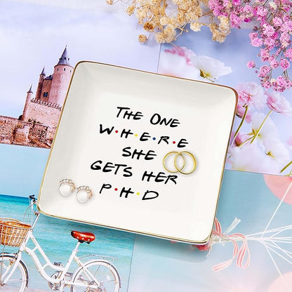 NZY Doctorates Degree Doctor Student Graduate Gift for Best Friend Daughter Cousin Sister,Unique PhD Graduation Gift for Her-The One Where She Gets Her PHD,Jewelry Tray Ring Dish Trinket Holder