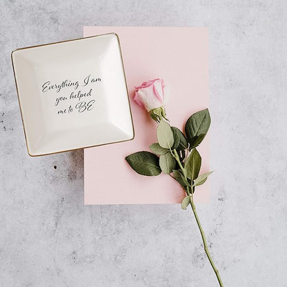 Simply Charmed Everything I am You Helped Me to Be Ceramic Jewelry Dish or Ring Holder – Christmas Gift for Mom from Daughter, Teacher Gift, Best Friend Gift